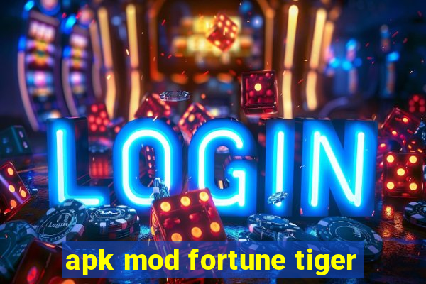 apk mod fortune tiger